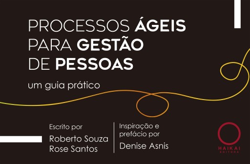 Processos ágeis para gestão de pessoas