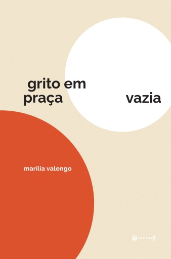 Portada del libro «Grito em praça vazia», de Marília Valengo