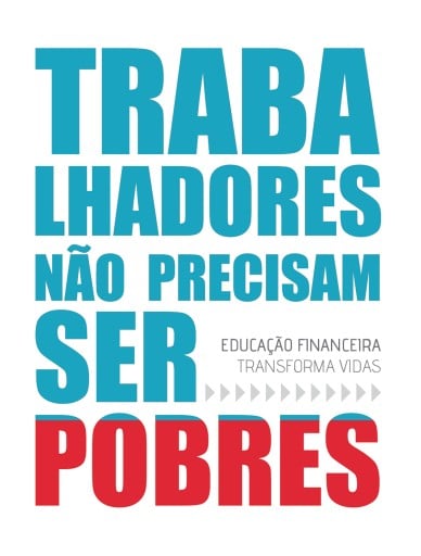 Trabalhadores Não Precisam Ser Pobres