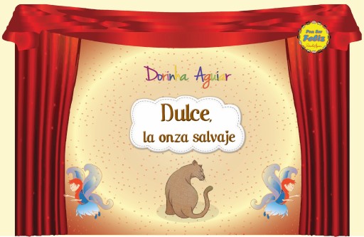 Dulce, la onza salvaje (con narración)