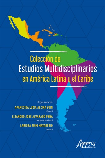 Colección de Estudios Multidisciplinarios en América Latina y el Caribe