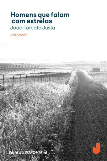 Portada del libro «Homens que falam com estrelas», de João Torcato Justa