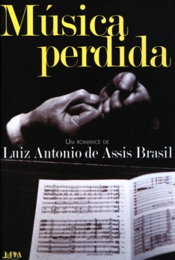 Portada del libro «Música Perdida», de Luiz Antonio de Assis Brasil