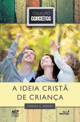 A ideia cristã de criança