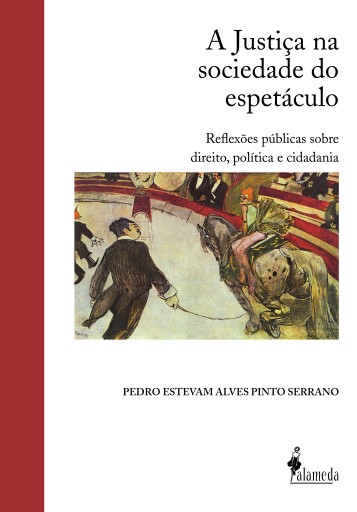 A Justiça na sociedade do espetáculo
