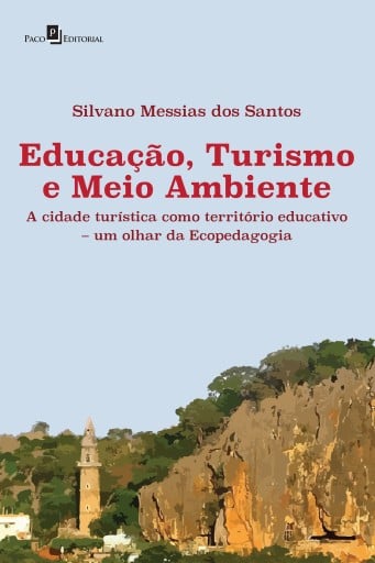 Educação, turismo e meio ambiente