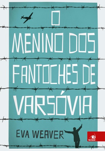 Portada del libro «O menino dos fantoches de Varsóvia», de Eva Weaver