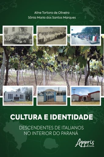 Cultura e Identidade Descendentes de Italianos no Interior do Paraná