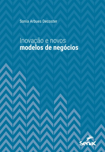 Inovação e novos modelos de negócios