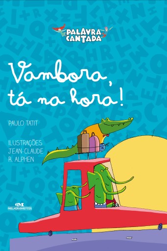 Vambora, tá na hora!