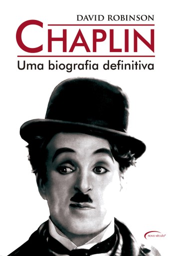 Portada del libro «Chaplin - Uma biografia definitiva»