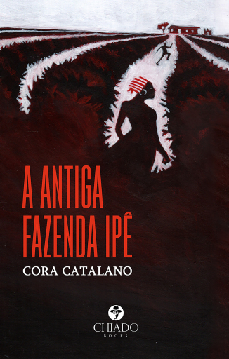 Portada del libro «A antiga Fazenda Ipê», de Cora Catalano