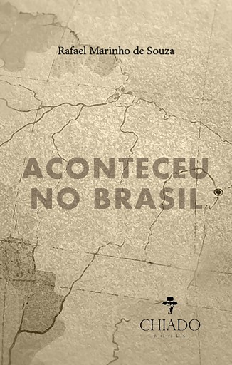 Portada del libro «Aconteceu no Brasil», de Rafael Marinho de Souza