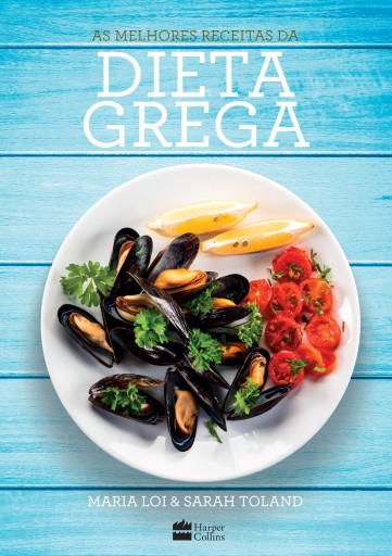 As melhores receitas da dieta grega