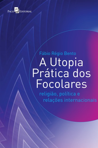 A utopia prática dos focolares