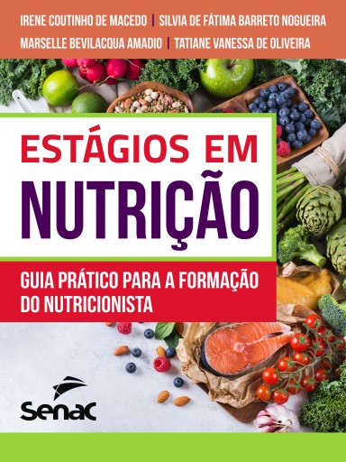 Portada del libro «Estágios em nutrição», de Irene Coutinho de Macedo, Marselle Bevilacqua Amadio