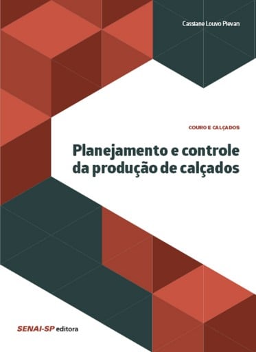 Planejamento e controle da produção de calçados