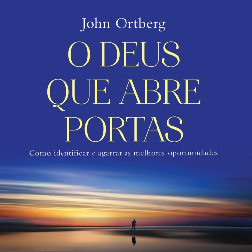 O Deus que abre portas