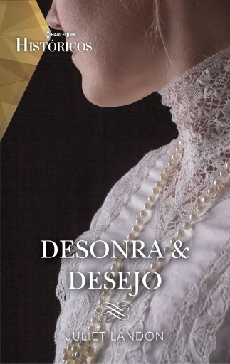 Desonra & desejo
