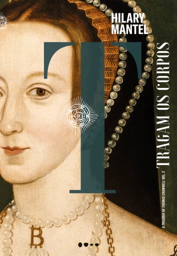 Portada del libro «Tragam os corpos», de Hilary Mantel