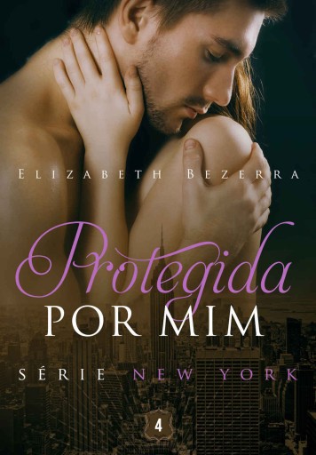 Portada del libro «Protegida por mim», de Elizabeth Bezerra