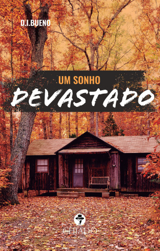 Portada del libro «Um sonho devastado», de D. I. Bueno