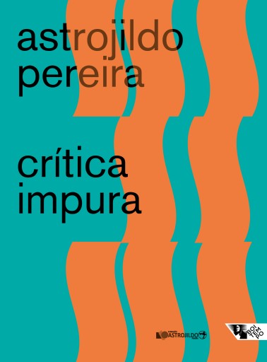 Portada del libro «Crítica impura», de Astrojildo Pereira