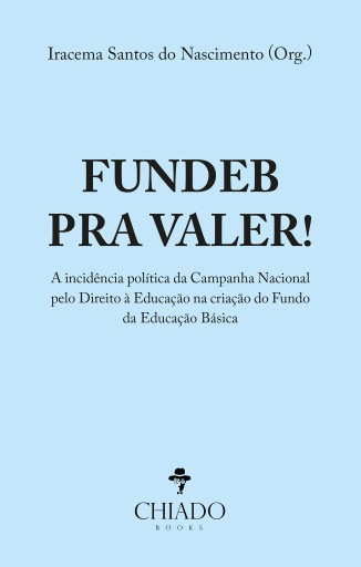 Portada del libro «Fundeb pra valer!», de Iracema Santos do Nascimento