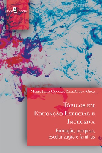 Tópicos em educação especial e inclusiva
