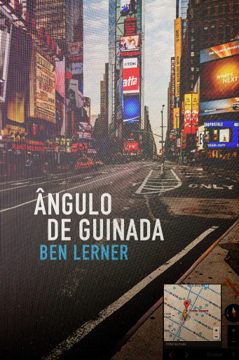 Portada del libro «Ângulo de guinada», de Ben Lerner