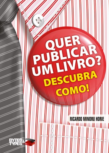 Quer publicar um livro? Descubra como! - Autopublicação, divulgação e comercialização