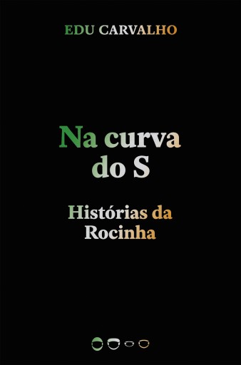 Portada del libro «Na curva do S», de Edu Carvalho