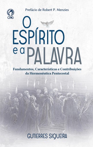 O Espírito e a Palavra