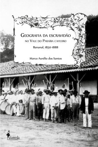 Portada del libro «Geografia da escravidão», de Marco Aurélio dos Santos