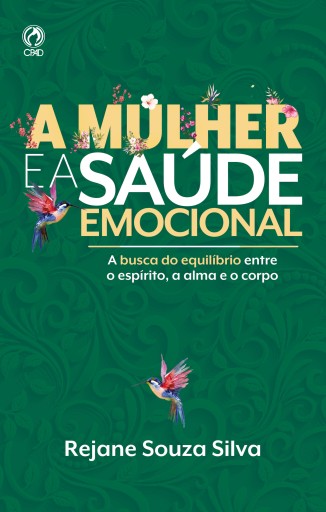 A Mulher e a Saúde Emocional