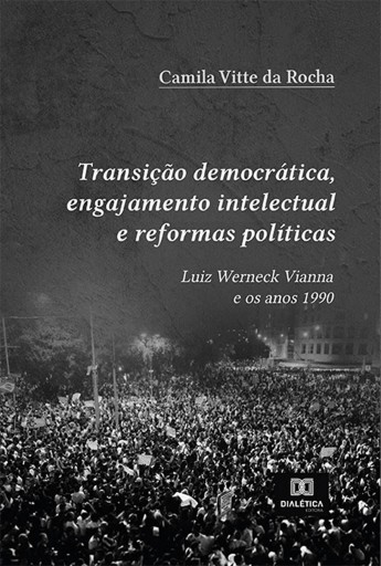 Transição democrática, engajamento intelectual e reformas políticas