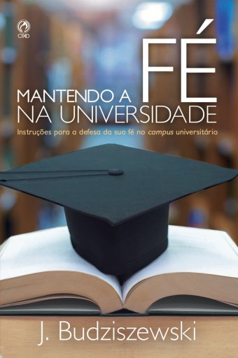 Mantendo a fé na universidade