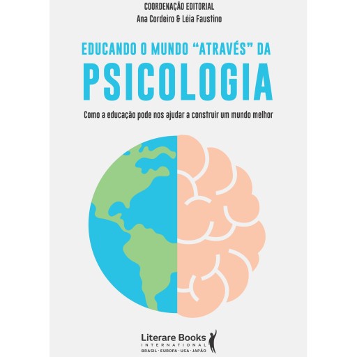 Educando o mundo " através" da psicologia