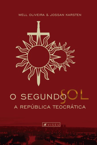 Portada del libro «O segundo sol», de Jossan Karsten, Well Oliveira