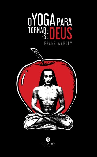 O Yoga para tornar-se Deus