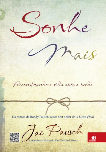 Portada del libro «Sonhe mais», de Jai Pausch