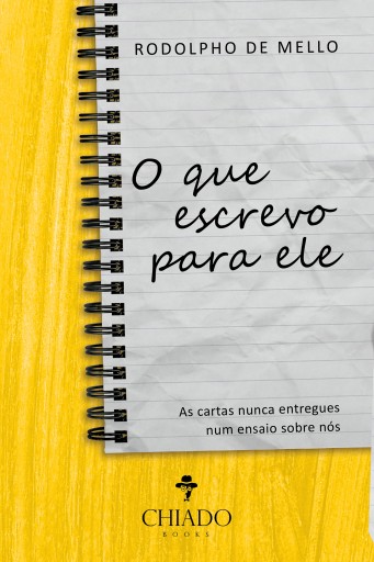 Portada del libro «O que escrevo para ele», de Rodolpho de Mello