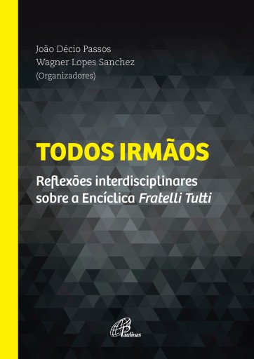 Todos irmãos
