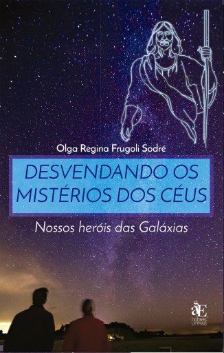 Desvendando os Mistérios dos Céus