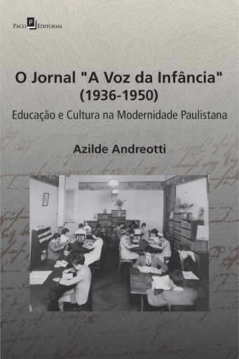 Portada del libro «O jornal "A Voz da Infância" (1936-1950)», de Azilde Andreotti