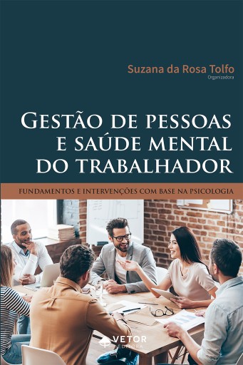 Gestão de pessoas e saúde mental do trabalhador
