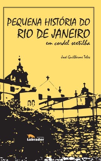 Pequena História do Rio de Janeiro em Cordel Sextilha