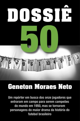 Portada del libro «Dossiê 50», de Geneton Moraes Neto