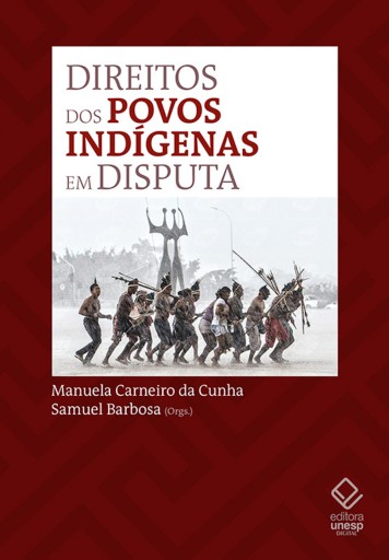 Portada del libro «Direitos dos povos indígenas em disputa no STF», de Manuela Carneiro da Cunha, Samuel Barbosa