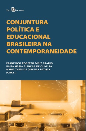 Portada del libro «Conjuntura política e educacional brasileira na contemporaneidade», de Francisco Roberto Diniz, Kaiza Maria Alencar de Oliveira